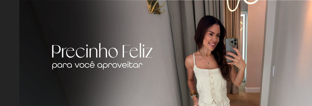 Precinho feliz - Conjuntos